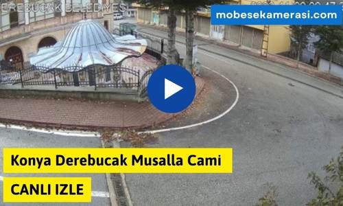 Konya Derebucak Musalla Cami Canlı Kamera izle