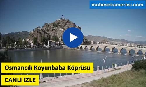 Osmancık Koyunbaba Köprüsü Canlı Mobese izle