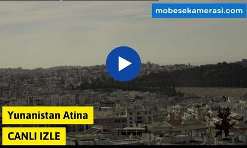 Yunanistan Atina Canli Kamera izle