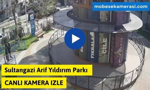 Sultangazi Arif Yıldırım Parkı Canlı Mobese izle