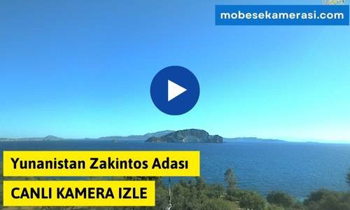 Yunanistan Zakintos Adası Canlı Kamera izle