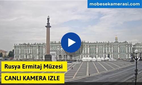 Rusya Ermitaj Müzesi Canlı Mobese Izle