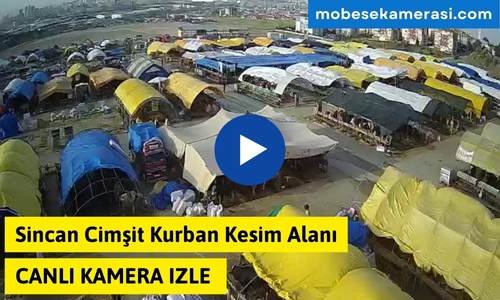 Sincan Cimşit Kurban Kesim Alanı Canlı Yayın izle