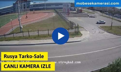 Rusya Tarko-Sale Canlı Kamera izle