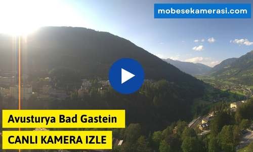 Avusturya Bad Gastein Canlı Kamera izle