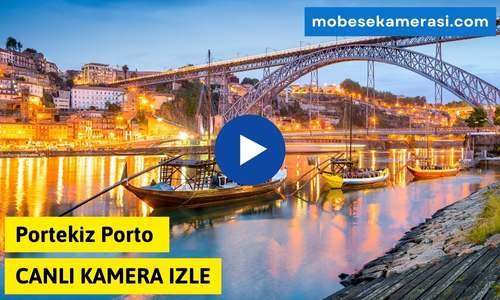 Portekiz Porto Canlı Kamera izle