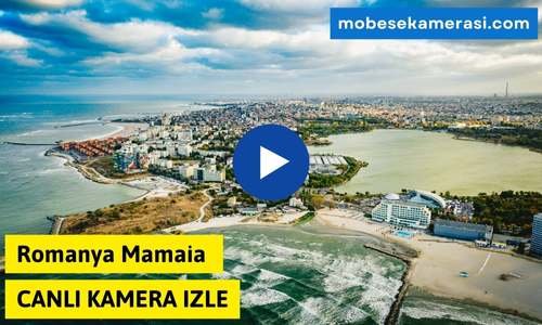 Romanya Mamaia Canlı Kamera izle