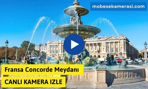 Fransa Concorde Meydanı Canlı Kamera izle