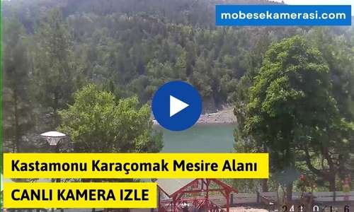 Kastamonu Karaçomak Mesire Alanı Canlı Kamera izle