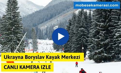 Ukrayna Boryslav Kayak Merkezi Canlı Kamera izle