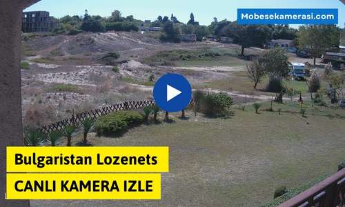 Bulgaristan Lozenets Canlı Kamera izle