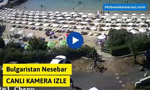 Bulgaristan Nesebar Canlı Kamera izle