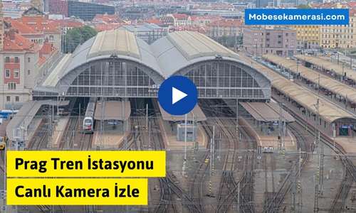 Prag Tren İstasyonu Canlı Kamera izle