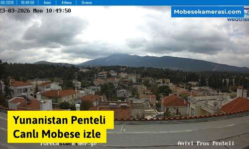 Yunanistan Penteli Canlı Kamera izle