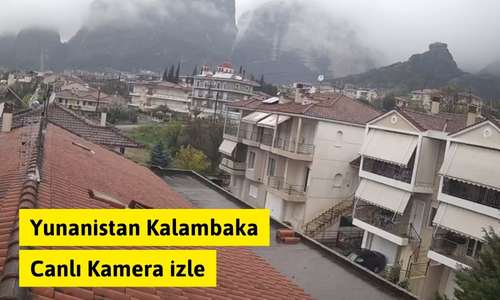 Yunanistan Kalambaka Canlı Kamera izle