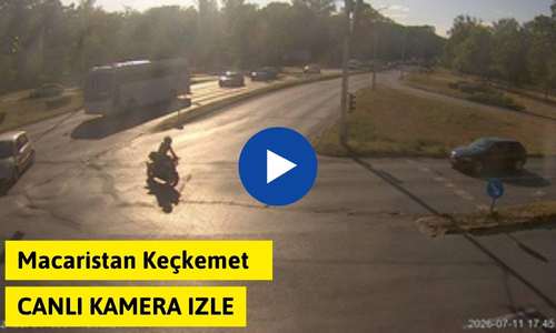 Macaristan Keçkemet Canlı Trafik Durumu izle
