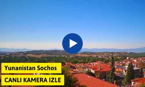 Yunanistan Sochos Canli Kamera izle